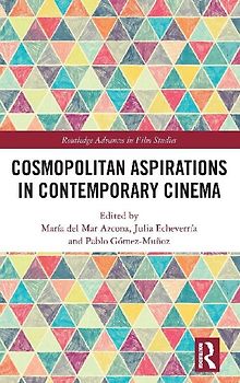 Cosmopolitan Aspirations in Contemporary Cinema