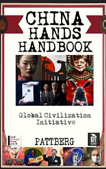China Hands Handbook: Global Civilization Initiative