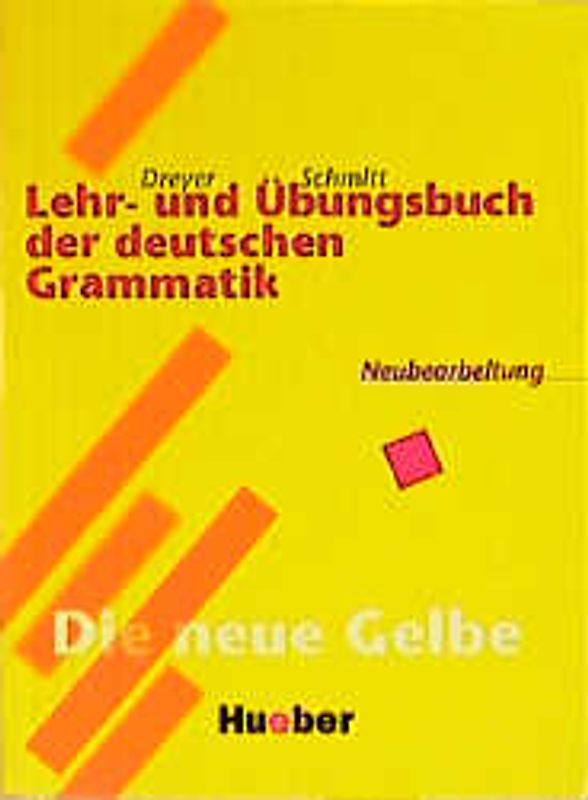 Lehr- und Übungsbuch der deutschen Grammatik – Neubearbeitung