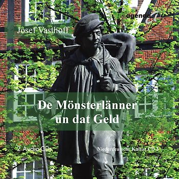 De Mönsterlänner un dat Geld