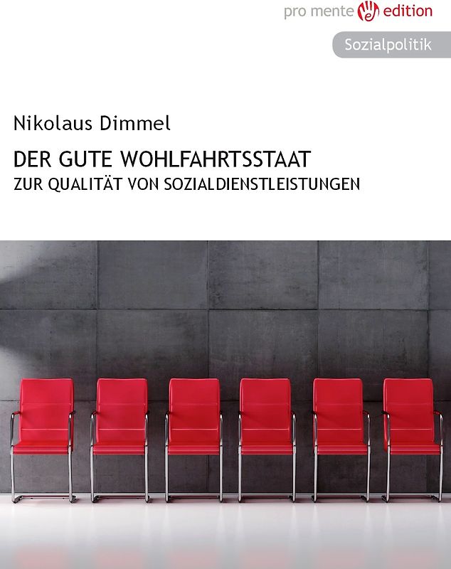 Der gute Wohlfahrtsstaat