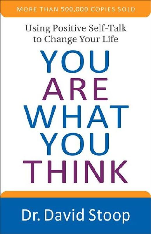 You Are What You Think