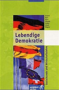 Lebendige Demokratie. Sozialkunde und Wirtschaftslehre