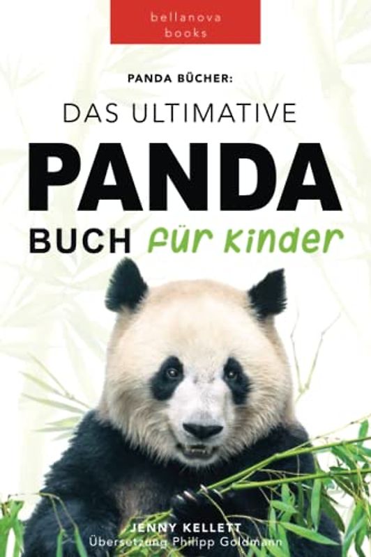 Panda Bücher: Das Ultimative Panda Buch für Kinder: 100+ erstaunliche Fakten über Pandas, Fotos, Quiz und BONUS Wortsuche Puzzle