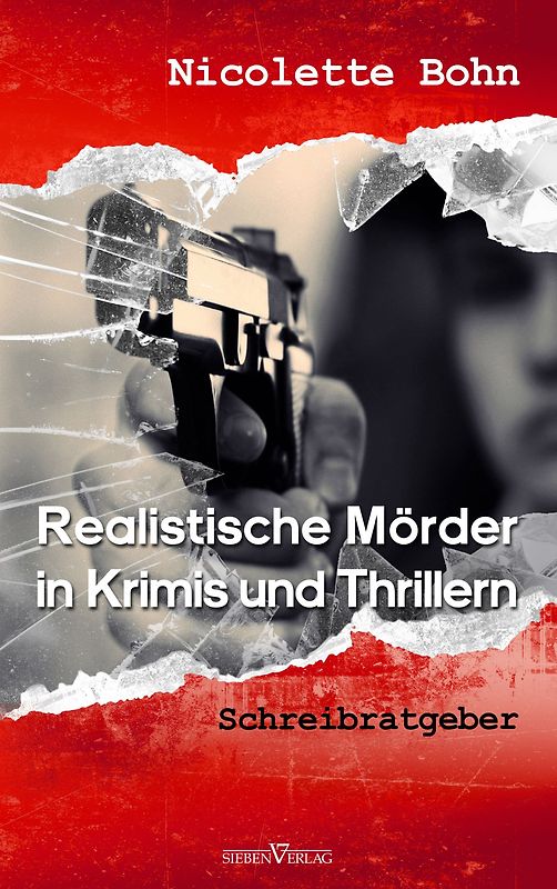 Realistische Mörder in Krimis und Thrillern. Schreibratgeber
