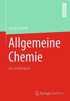 Allgemeine Chemie - ein Leselehrbuch