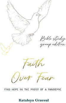 Faith Over Fear