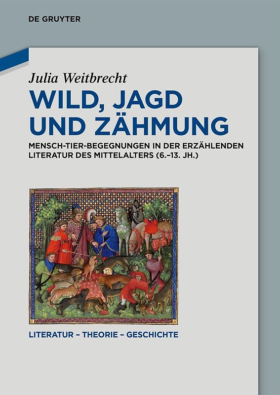 Wild, Jagd und Zähmung