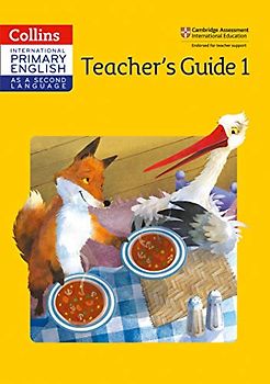 International Primary English as a Second Language Teacher Guide Stage 1 (Collins Cambridge International Primary English as a Second Language)