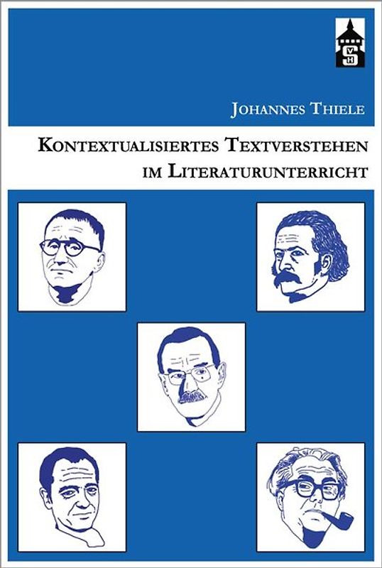 Kontextualisiertes Textverstehen im Literaturunterricht
