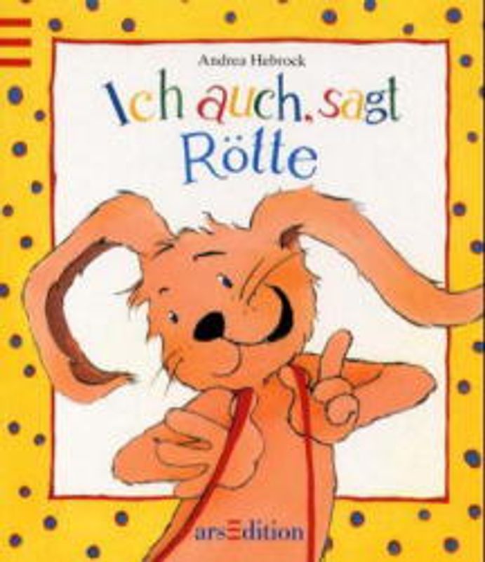 Ich auch, sagt Rötte