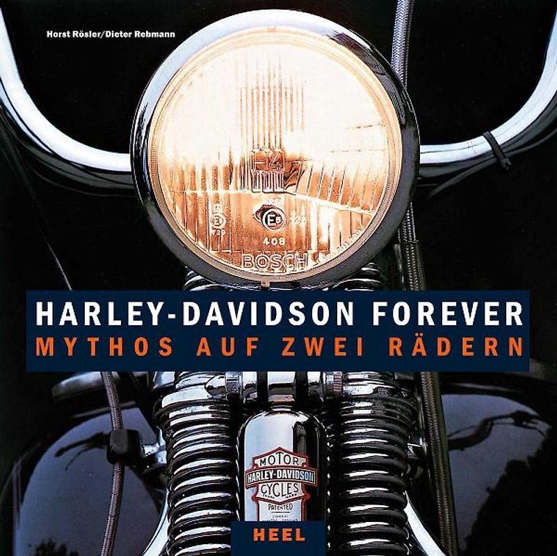 Harley-Davidson forever