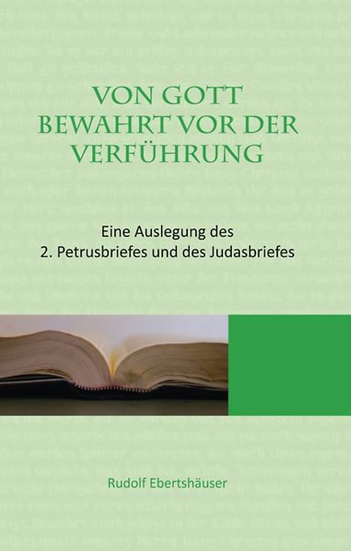 Von Gott bewahrt vor der Verführung