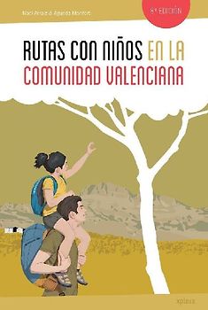 Rutas con niños en la Comunidad Valenciana