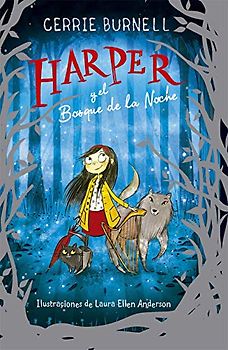 Harper y el Bosque de la Noche (Narrativa singular, Band 114)