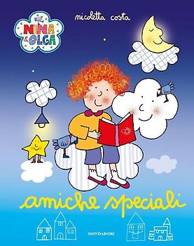 Amiche speciali. Nina&Olga