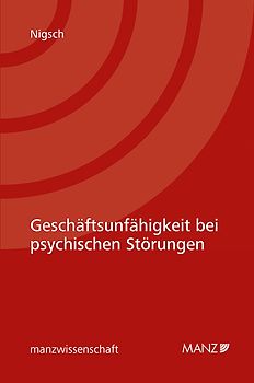 Geschäftsunfähigkeit bei psychischen Störungen