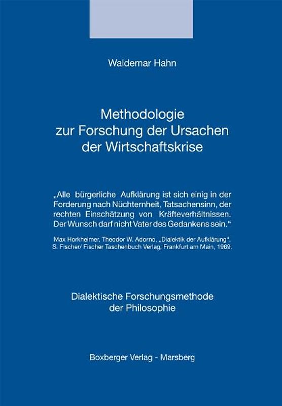 Methodologie zur Forschung der Ursachen der Wirtschaftskrise