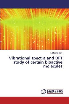 Vibrational spectra and DFT study of certain bioactive molecules