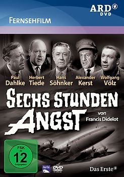Sechs Stunden Angst - Francis Didelot DVD