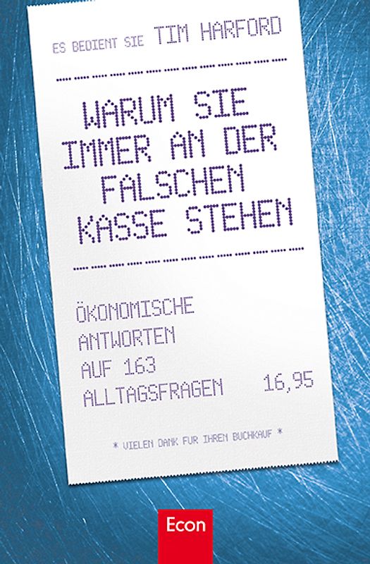 Warum Sie immer an der falschen Kasse stehen