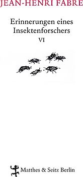 Erinnerungen eines Insektenforschers VI
