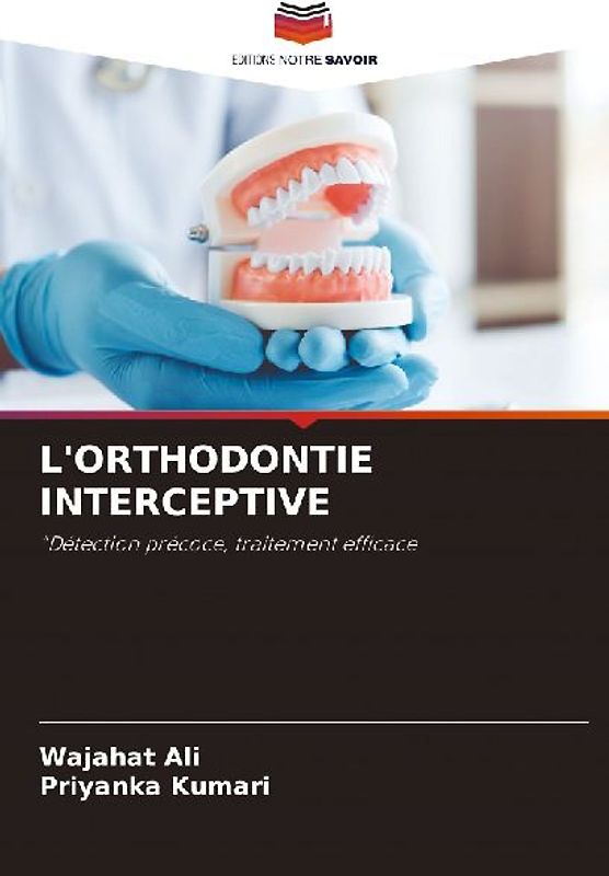L'ORTHODONTIE INTERCEPTIVE