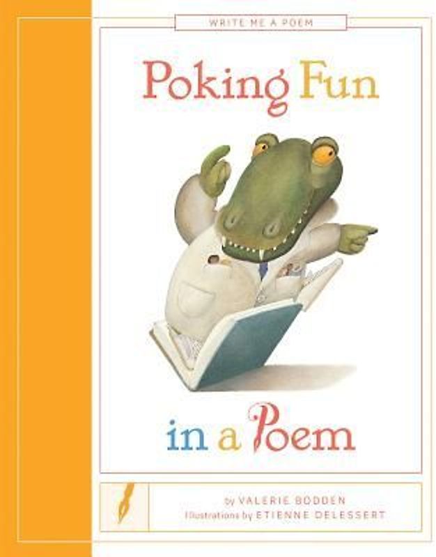 Poking Fun in a Poem