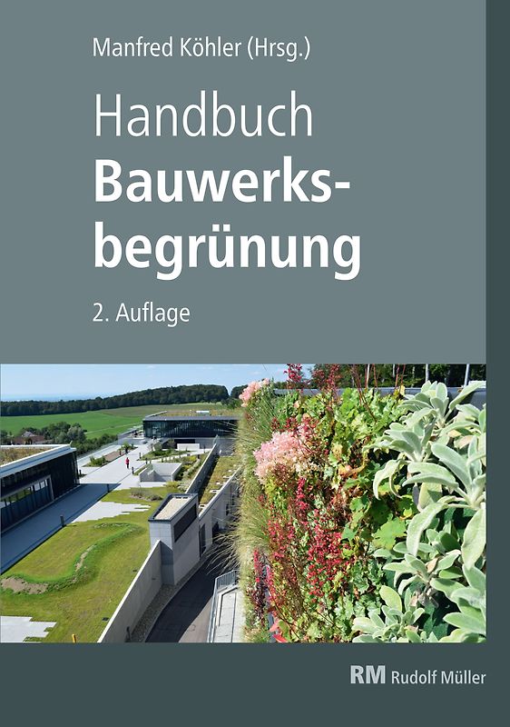 Handbuch Bauwerksbegrünung