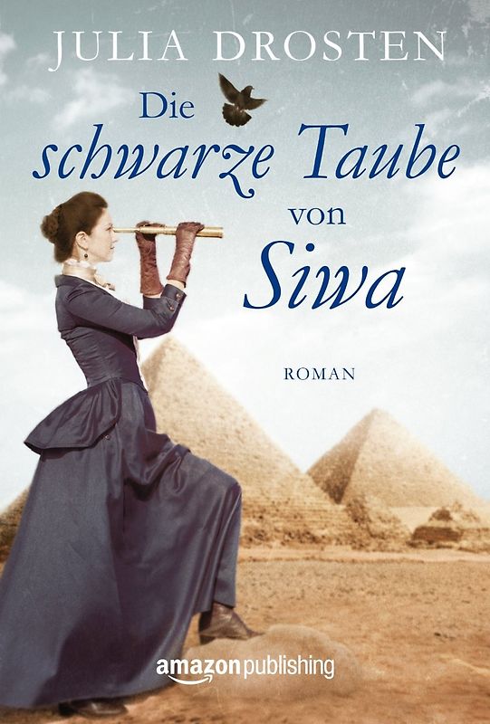 Die schwarze Taube von Siwa