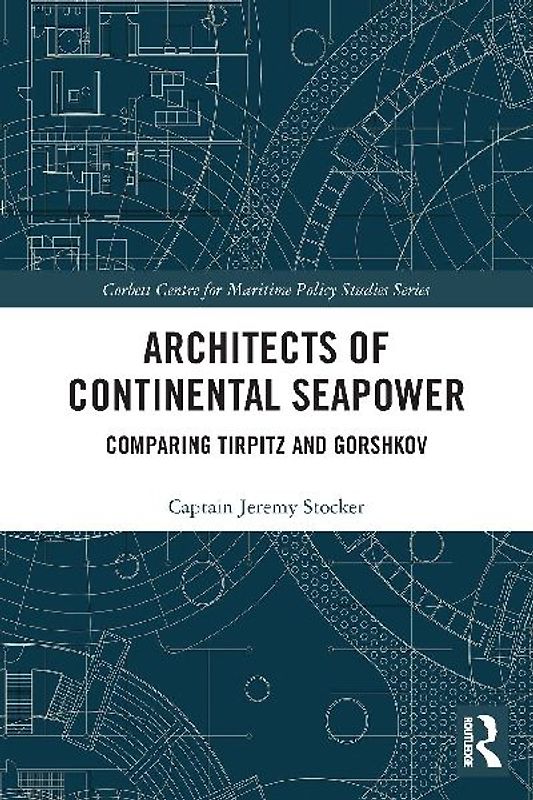 Architects of Continental Seapower