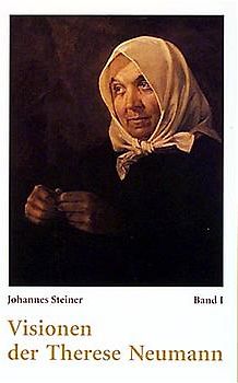 Visionen der Therese Neumann