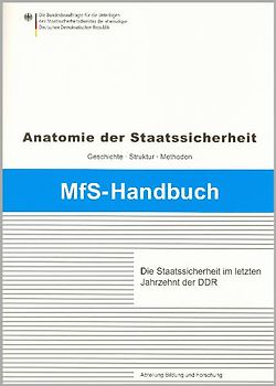Die Staatssicherheit im letzten Jahrzehnt der DDR