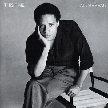 Al Jarreau - This Time