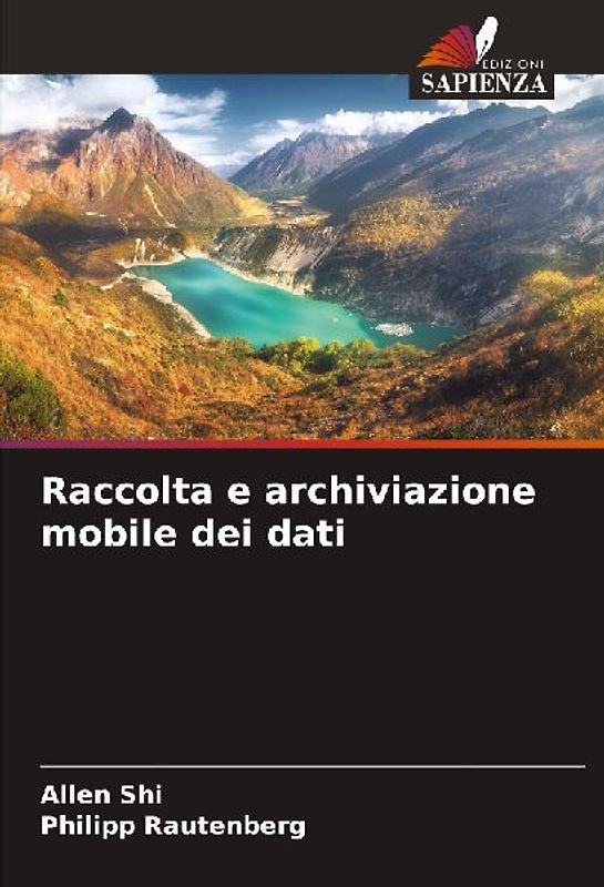 Raccolta e archiviazione mobile dei dati
