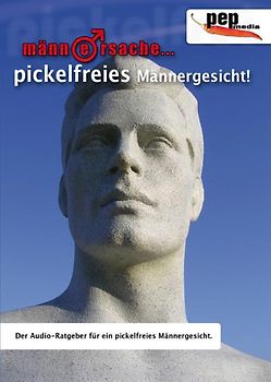 MÄNNERSACHE... pickelfreies Männergesicht!