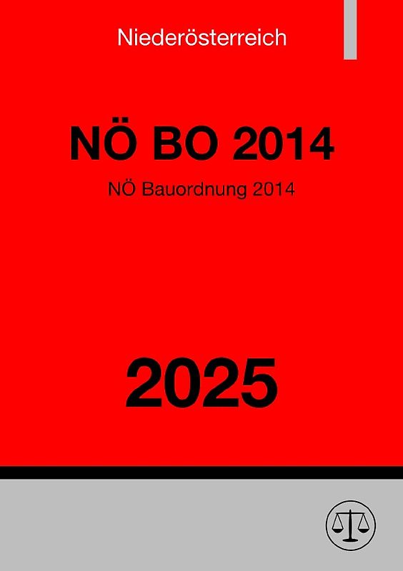 NÖ Bauordnung 2014 (NÖ BO 2014) 2025