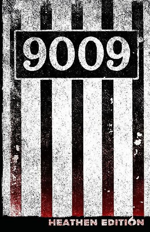 9009 (Heathen Edition)