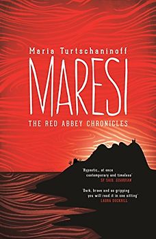 Maresi (The Red Abbey Chronicles Trilogy)
