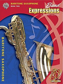Band Expressions, Book Two for Baritone Saxophone