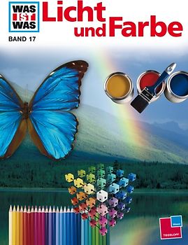 Was ist was, Band 017: Licht und Farbe