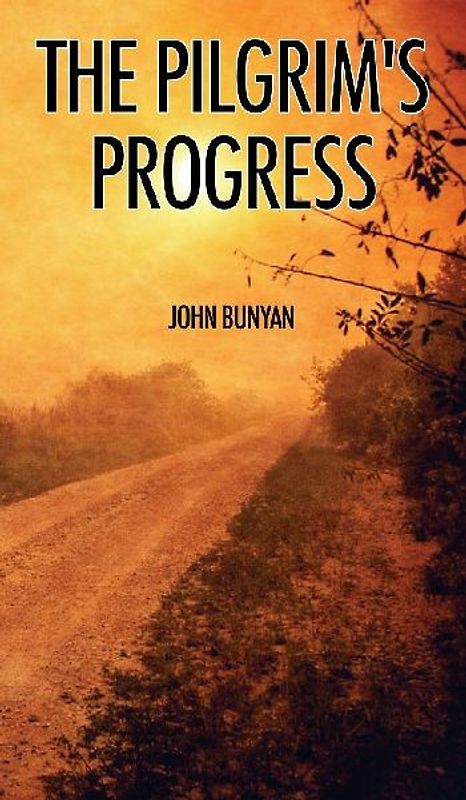 The Pilgrim's Progress