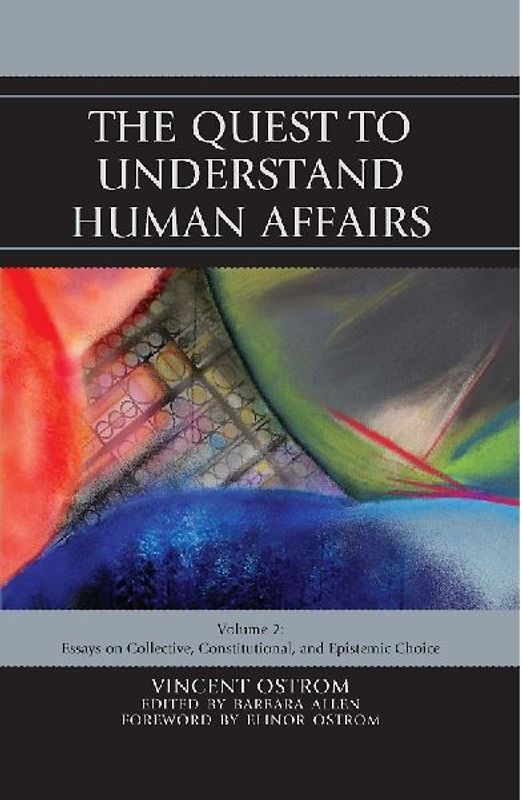 Quest to Understand Human Affairs