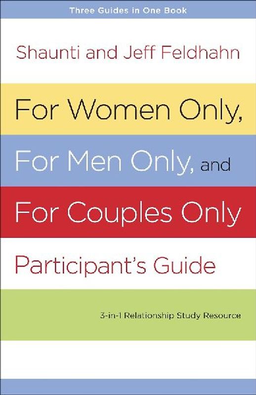 For Women Only, for Men Only, and for Couples Only