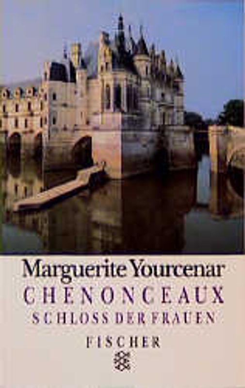 Chenonceaux. Schloss der Frauen
