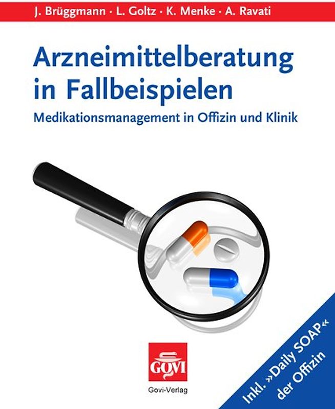 Arzneimittelberatung in Fallbeispielen