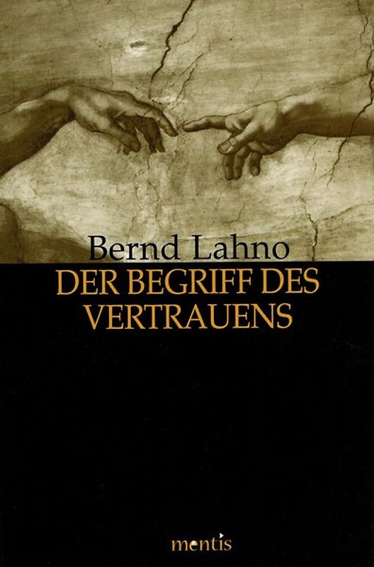 Der Begriff des Vertrauens