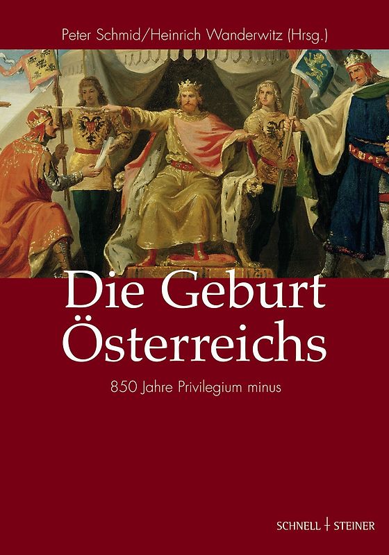Die Geburt Österreichs