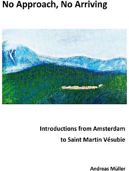 No Approach, No Arriving