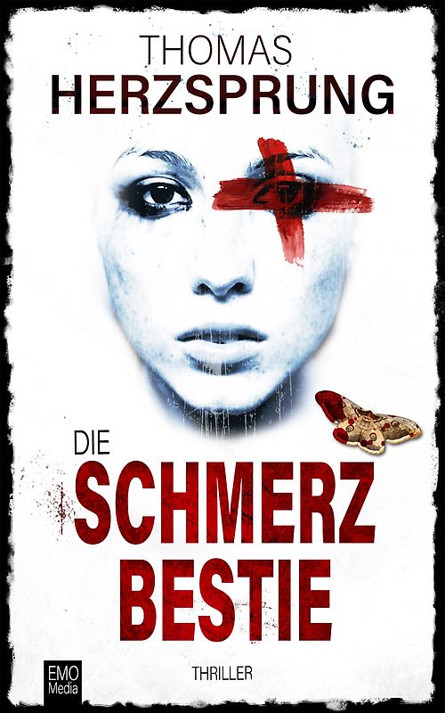 Die Schmerzbestie: Thriller